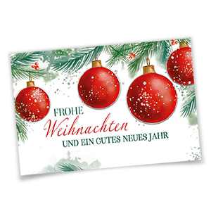 Vergrößere Abbildung Klassische Firmen-Weihnachtskarten Tannengrün mit roten Weihnachtskugeln an Tannenzweigen und Gruß Frohe Weihnachten und ein gutes neues Jahr